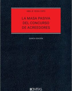 La Masa Pasiva del Concurso de Acreedores