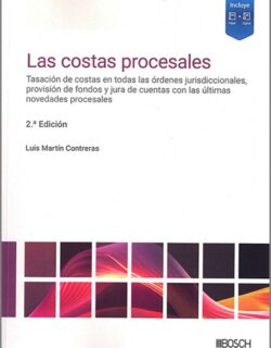 Las costas procesales: en todas las órdenes jurisdiccionales