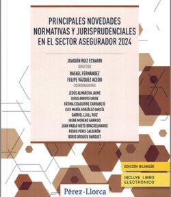 Principales novedades normativas y jurisprudenciales en el sector asegurador 2024 (digital)