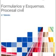 Formularios y Esquemas. Procesal Civil