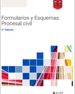 Formularios y Esquemas. Procesal Civil